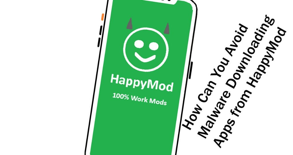 Bagaimana Anda Bisa Menghindari Malware Saat Mengunduh Aplikasi dari HappyMod?