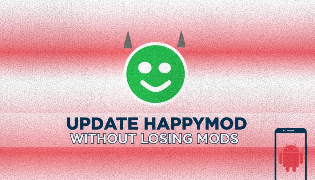 Cara Memperbarui HappyMod Tanpa Kehilangan Mod di Ponsel Android